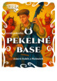 /album/nova-pohadka-o-pekelne-base-vice-v-sekci-kalendar-akci/o-pekelne-base-bez-textu-1-jpg/